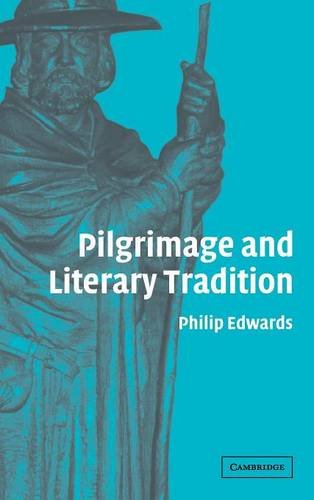 Pilgrimage and Literary Tradition [Hardcover]