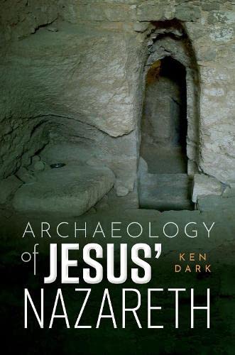 Archaeology of Jesus' Nazareth [Hardcover]