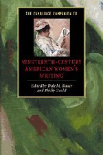 The Cambridge Companion to Nineteenth-Century American Women's Writing [Hardcover]