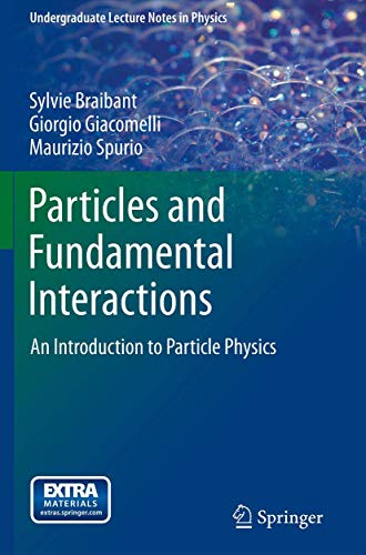 Particles and Fundamental Interactions: An Introduction to Particle Physics [Paperback]