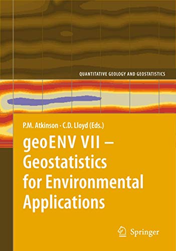 geoENV VII  Geostatistics for Environmental Applications [Paperback]