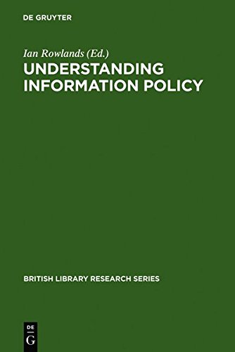 Understanding Information Policy [Hardcover]