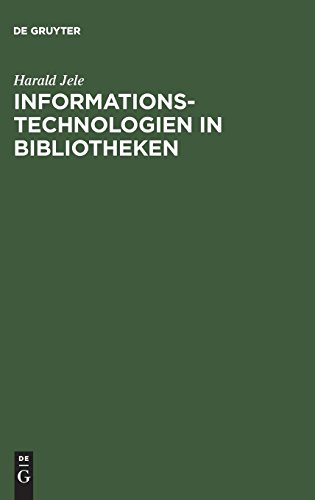 Informationstechnologien in Bibliotheken [Hardcover]