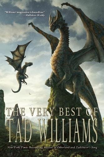 The Very Best of Tad Williams [Paperback]