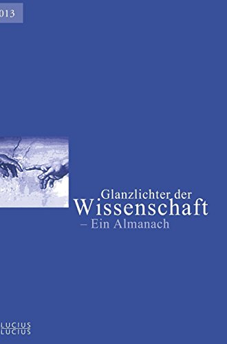 GLANZLICHTER DER WISSENSCHAFT 2013  EIN ALMANACH [Hardcover]