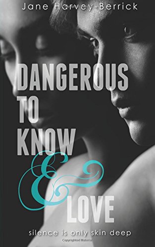 Dangerous To Kno & Love [Paperback]