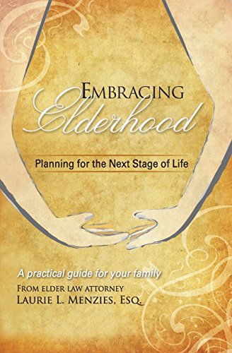 Embracing Elderhood Planning For The Next Stage Of Life [Paperback]