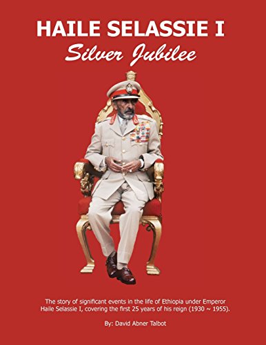 Haile Selassie I Silver Jubilee [Paperback]