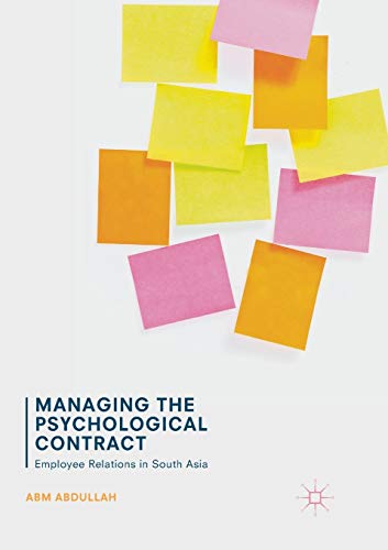 Managing the Psychological Contract: Employee Relations in South Asia [Paperback]