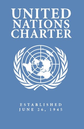 United Nations Charter [Paperback]