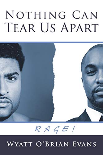 Nothing Can Tear Us Apart Rage [Paperback]