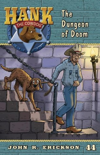 The Dungeon Of Doom (hank The Cowdog (quality)) [Paperback]