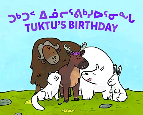 Tuktu's Birthday (Inuktitut/English) [Paperback]