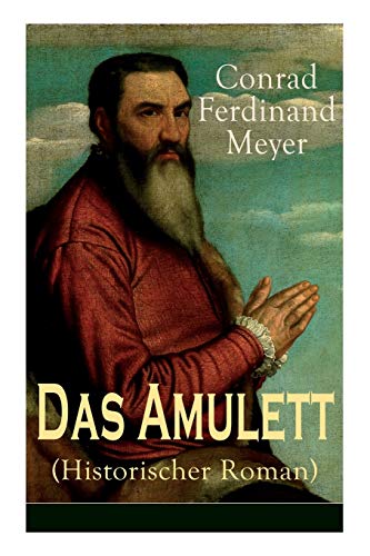 Amulett (Historischer Roman) - Vollstndige Ausgabe [Paperback]