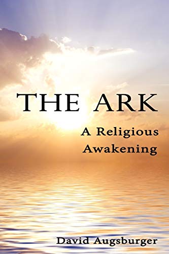 Ark  A Religious Aakening [Paperback]