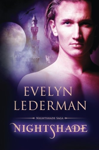 Nightshade The Nightshade Saga Book One (volume 1) [Paperback]