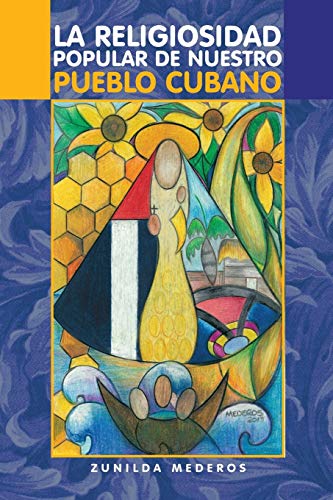 Religiosidad Popular de Nuestro Pueblo Cubano [Paperback]