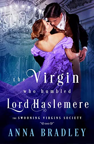 The Virgin Who Humbled Lord Haslemere [Paperback]