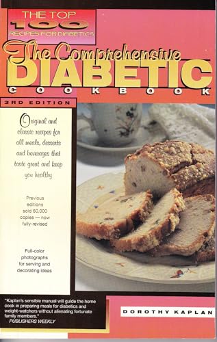 The Comprehensive Diabetic Cookbook:The Top 100 Recipes for Diabetics: Delicious [Paperback]