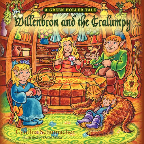 Willenbron And The Gralumpy, A Green Holler Tale [Paperback]