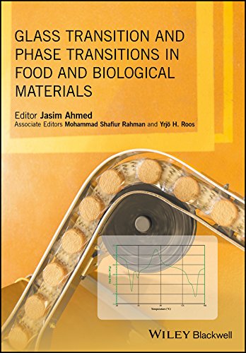 Glass Transition and Phase Transitions in Food and Biological Materials [Hardcover]