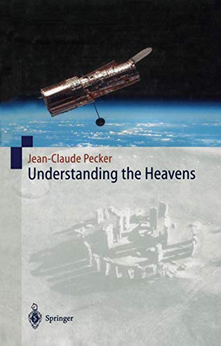 Understanding the Heavens Thirty Centuries of Astronomical Ideas from Ancient T [Paperback]