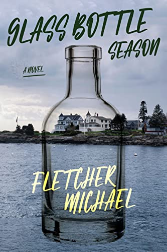 Glass Bottle Season [Hardcover]