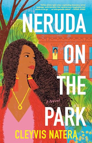 Neruda on the Park: A Novel [Paperback]