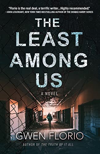 The Least Among Us: A Novel [Hardcover]