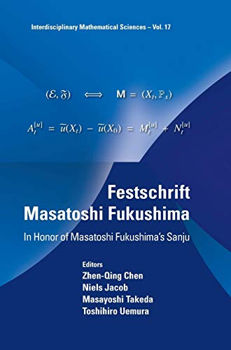 Festschrift Masatoshi Fukushima In Honor Of Masatoshi Fukushima's Sanju (interd [Hardcover]