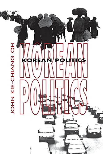 Korean Politics The Quest For Democratization And Economic Development (cornell [Paperback]