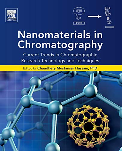 Nanomaterials in Chromatography Current Trends in Chromatographic Research Tech [Paperback]