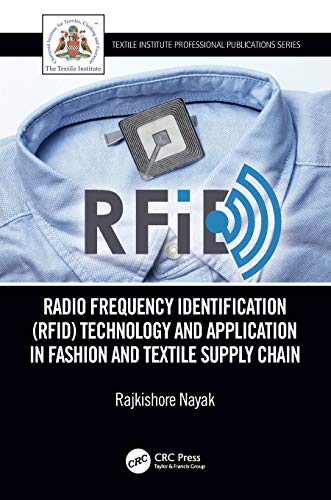 Radio Frequency Identification (RFID) Technology and Application in Fashion and  [Paperback]