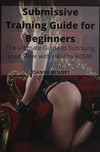 Submissive Training Guide For Beginners