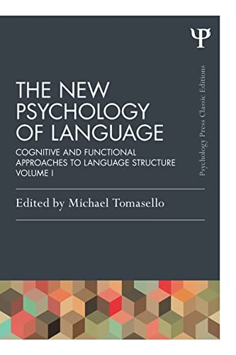 The Ne Psychology of Language Cognitive and Functional Approaches to Language  [Paperback]