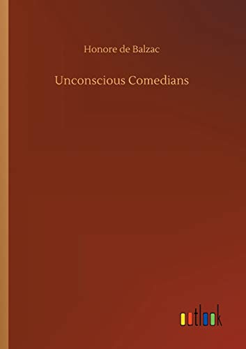 Unconscious Comedians