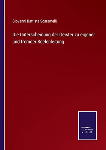 Unterscheidung Der Geister Zu Eigener Und Fremder Seelenleitung