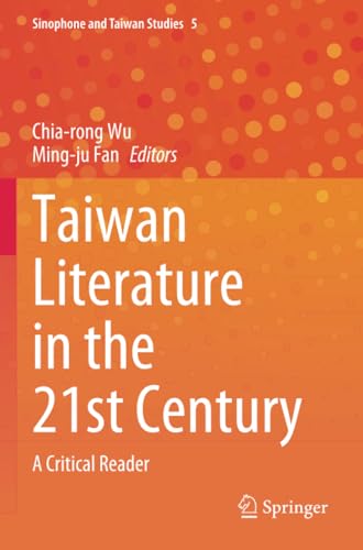 Taian Literature in the 21st Century A Critical Reader [Paperback]