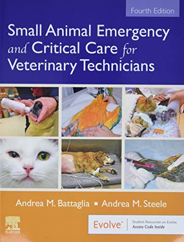 Small Animal Emergency and Critical Care for Veterinary Technicians [Paperback]