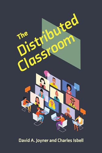 The Distributed Classroom [Hardcover]