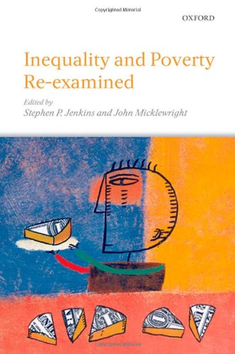 Inequality and Poverty Re-Examined [Hardcover]