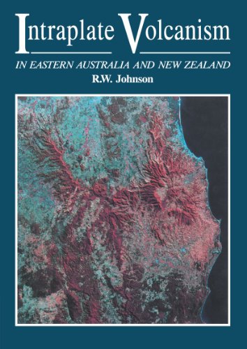 Intraplate Volcanism In Eastern Australia and Ne Zealand [Paperback]