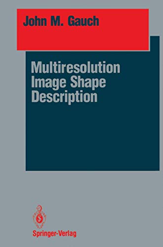 Multiresolution Image Shape Description [Paperback]