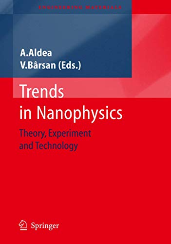 Trends in Nanophysics: Theory, Experiment and Technology [Paperback]