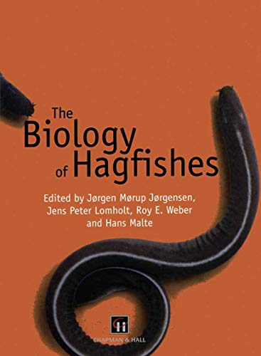 The Biology of Hagfishes [Paperback]