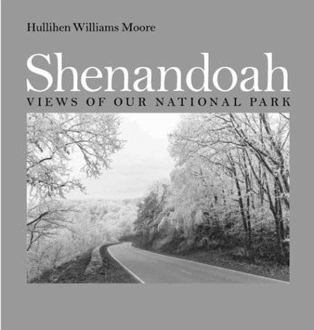 Shenandoah : Views of Our National Park [Pape