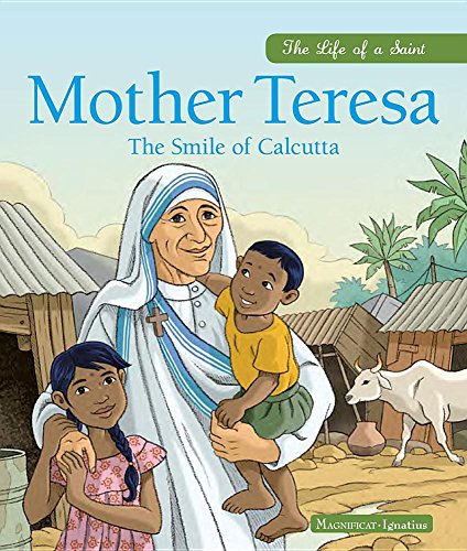 Mother Teresa: The Smile of Calcutta [Hardcover]