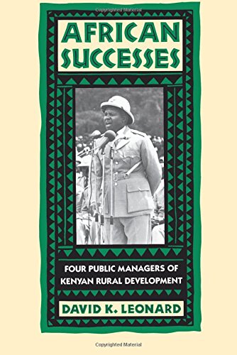 African Successes Four Public Managers of Kenyan Rural Development [Paperback]