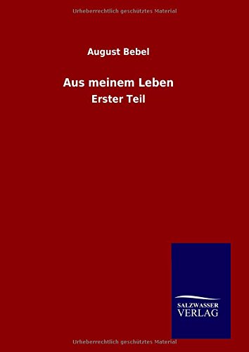 Aus Meinem Leben (german Edition) [Hardcover]