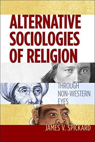 Alternative Sociologies of Religion Through Non-Western Eyes [Hardcover]